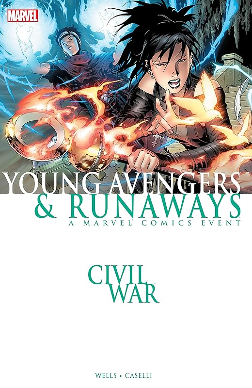 Civil War: Young Avengers & Runaways by Zeb Wells