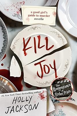 Kill Joy: A Good Girl's Guide to Murder Novella