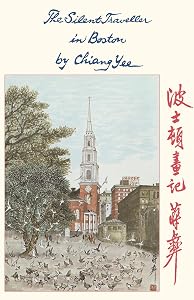 The Silent Traveller in Boston by Chiang Yee