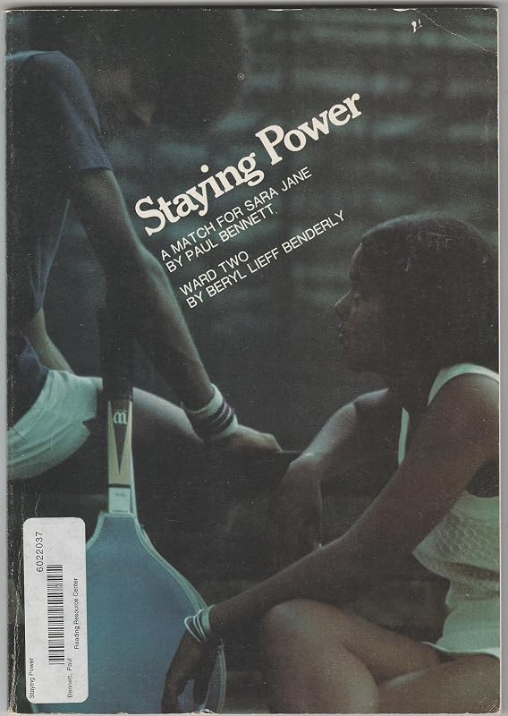 Staying Power: A Match for Sara Jane and Ward Two by Paul Bennett