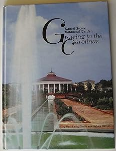 Growing in the Carolinas by Daniel Stowe