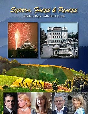 Serbia: Faces & Places