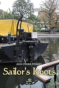 Sailor's Knots and Other Stories (Classic Sensation)