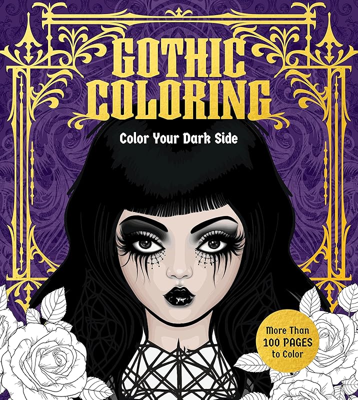 Gothic Coloring: Color Your Dark Side - More Than 100 Pages to Color (Chartwell Coloring Books) by Editors of Chartwell Books