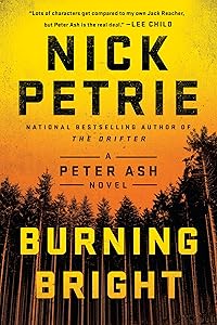 Burning Bright (A Peter Ash Novel)