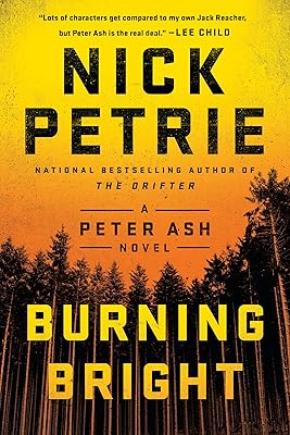 Burning Bright (A Peter Ash Novel)