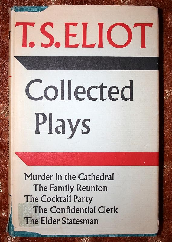 Collected Plays by T. S. Eliot