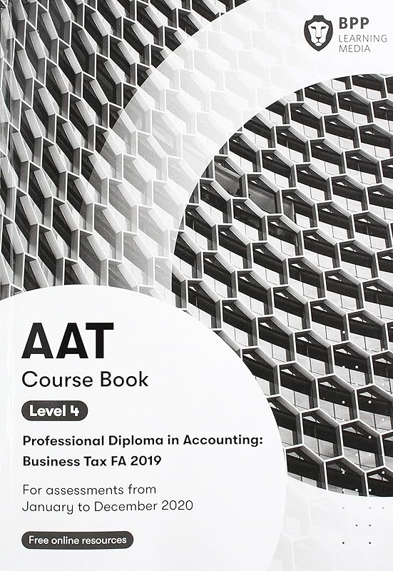 AAT Business Tax FA2019: Coursebook by BPP Learning Media