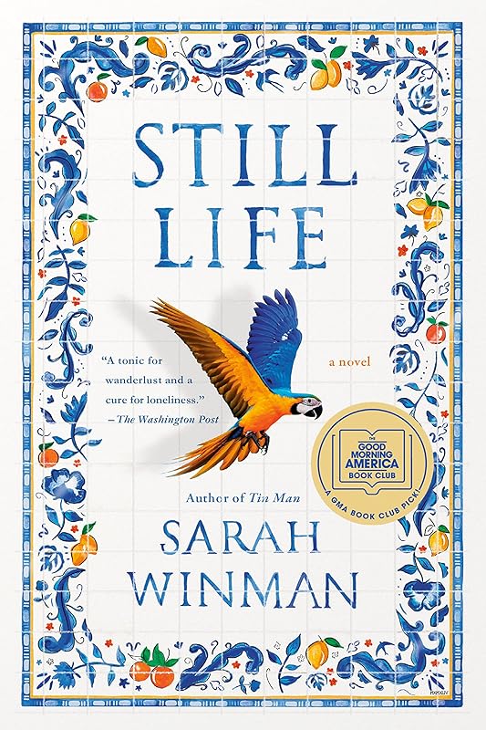 Still Life: A GMA Book Club Pick: A Novel by Sarah Winman