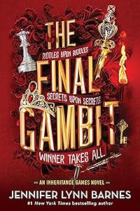 The Final Gambit (The Inheritance Games, 3)