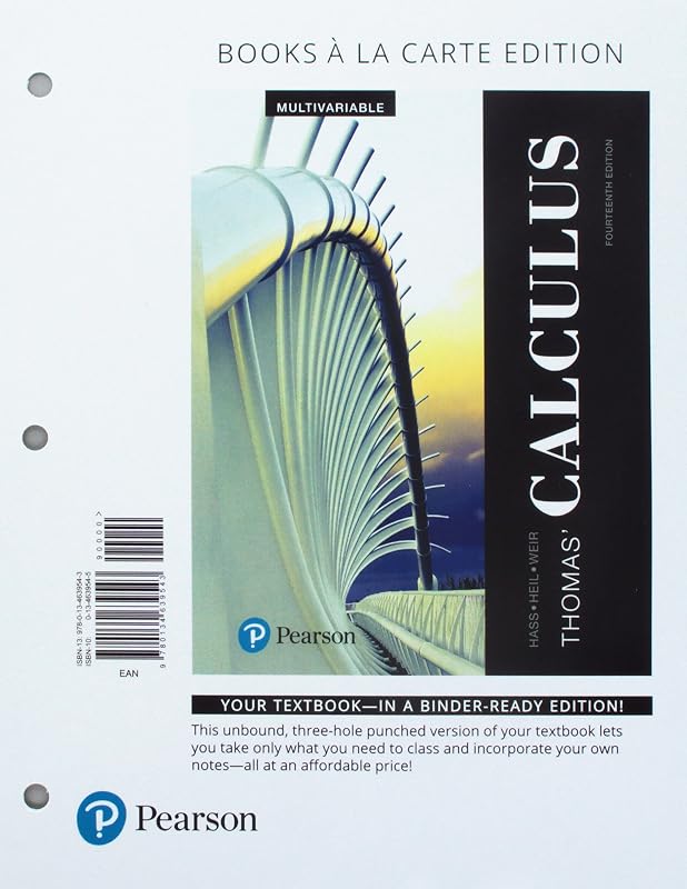 Thomas' Calculus, Multivariable by Joel Hass