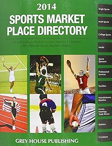 Sports Market Place Directory, 2014: Print Purchase Includes 1 Year Free Online Access by Laura Mars