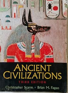 Ancient Civilizations (3rd Edition) by Christopher Scarre