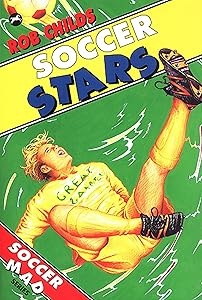 Soccer Stars by Rob Childs