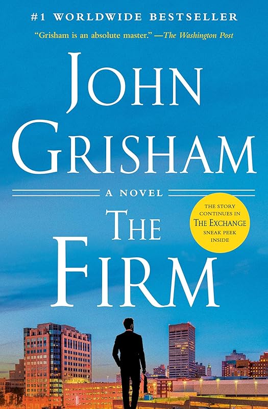 The Firm: A Novel (The Firm Series Book 1) by John Grisham