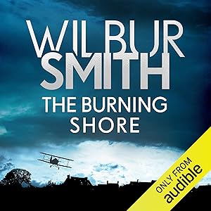 The Burning Shore: The Courtney Series, Book 4