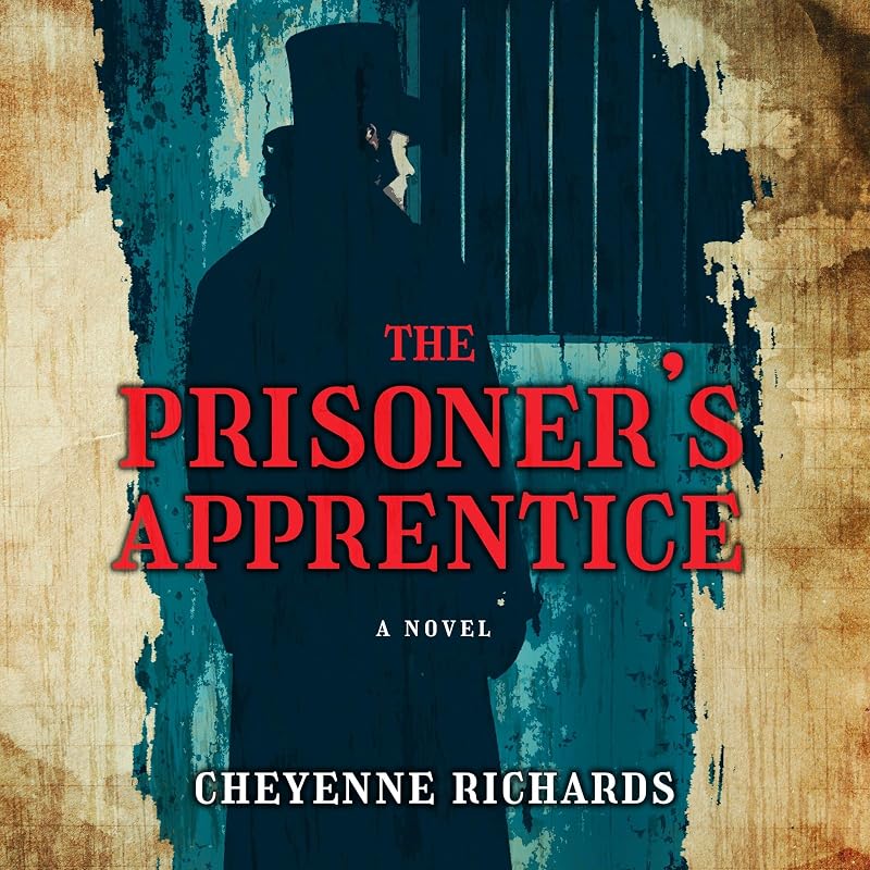 The Prisoner's Apprentice by Cheyenne Richards