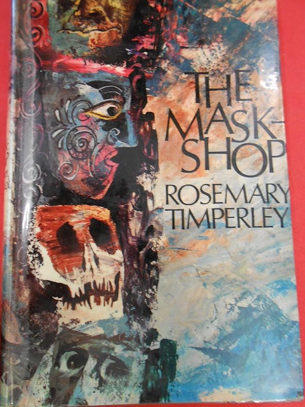 Mask Shop by Rosemary Timperley