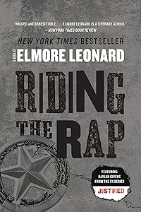 Riding the Rap: A Novel (Raylan Givens Book 2)