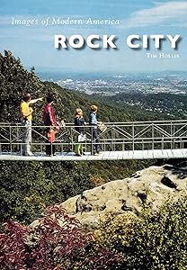Rock City (Images of Modern America) by Tim Hollis
