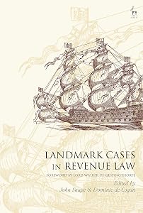 Landmark Cases in Revenue Law by John Snape