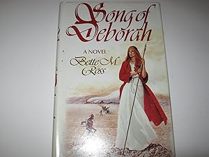 Song of Deborah: A Novel by Bette M. Ross