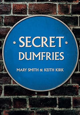 Secret Dumfries