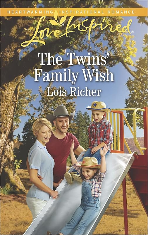 The Twins' Family Wish: A Fresh-Start Family Romance (Wranglers Ranch Book 4) by Lois Richer