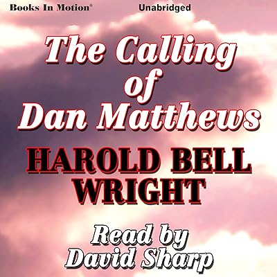 The Calling of Dan Matthews