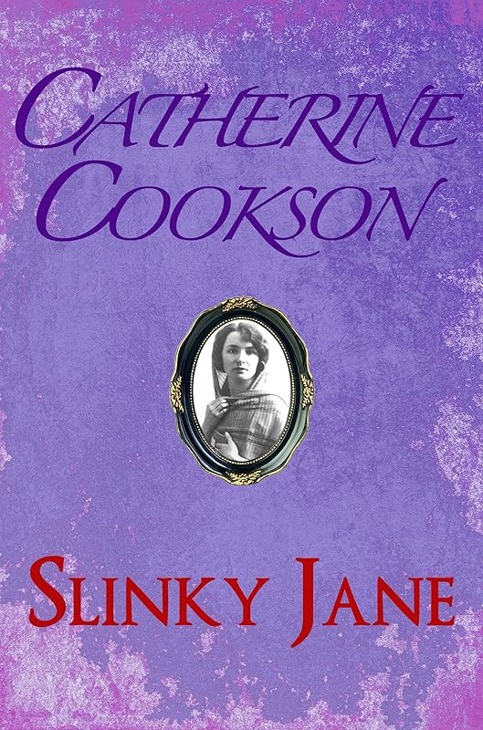 Slinky Jane by Catherine Cookson