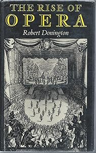 The Rise of Opera