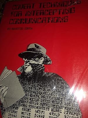 Covert Techniques for Intercepting Communications