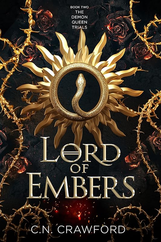 Lord of Embers (The Demon Queen Trials Book 2) by C N Crawford