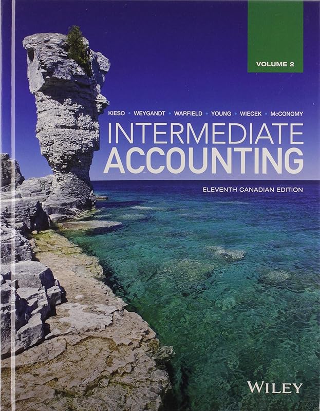 Intermediate Accounting, Volume 2 by Donald E. Kieso