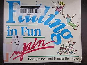 Falling in Fun Again by Doris Jasinek