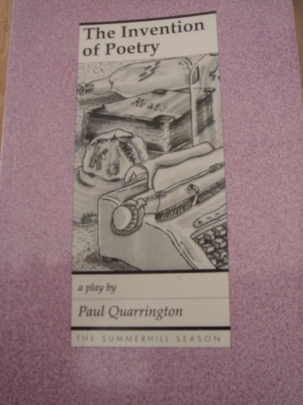 The Invention of Poetry (The Summerhill Season) by Paul Quarrington