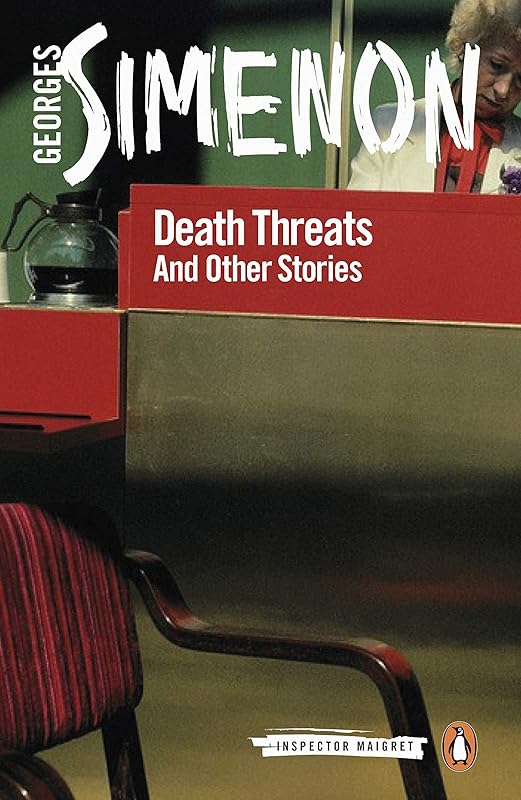 Death Threats: And Other Stories by Georges Simenon