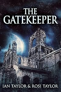 The Gatekeeper by Ian Taylor