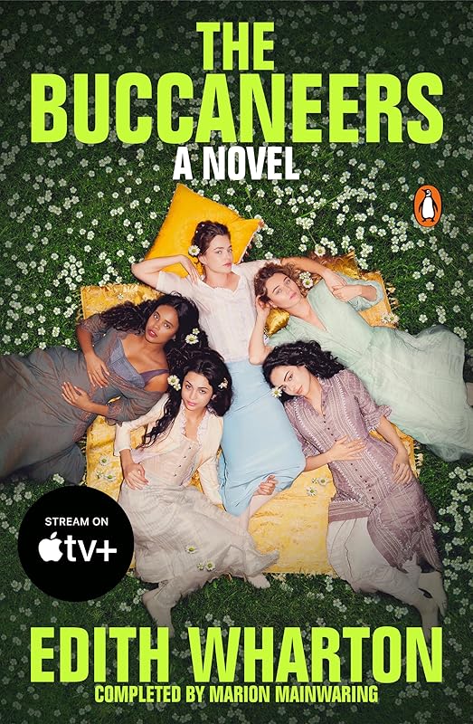 The Buccaneers: A Novel by Edith Wharton