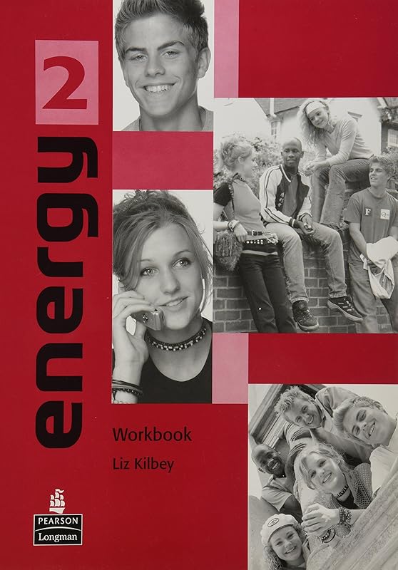 Energy 2 Workbook: Workbook 2 by Liz Kilbey