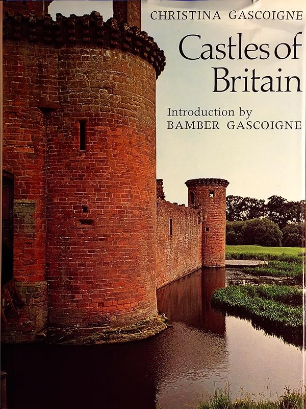 Castles of Britain by Christina Gascoigne
