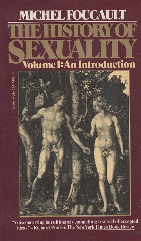 History of Sexuality Volume 1: An Introduction by Michel Foucault