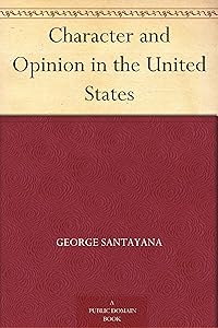Character and Opinion in the United States