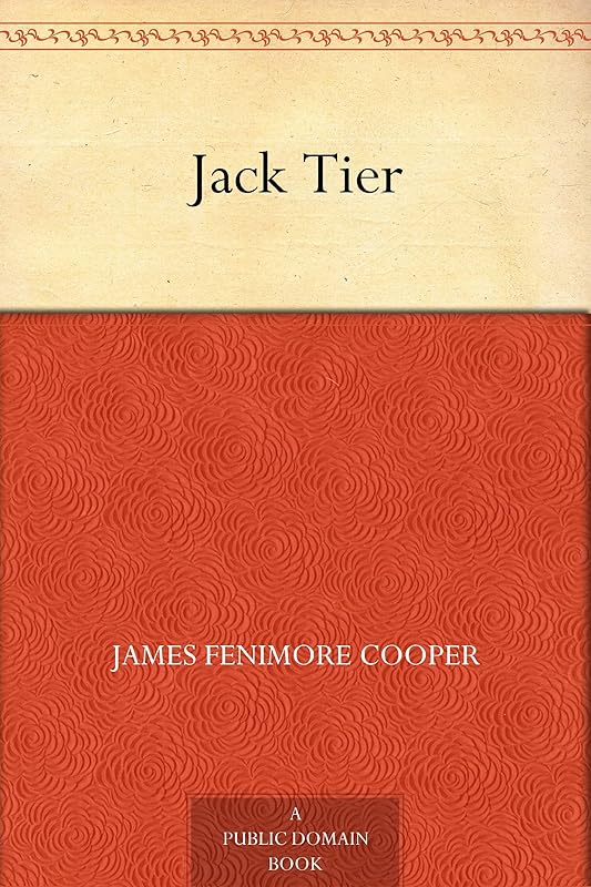 Jack Tier by James Fenimore Cooper