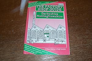 Factory Shop Guide: Derbyshire and Nottinghamshire, 1990-91