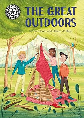 The Great Outdoors: Independent Reading 16 (Reading Champion)
