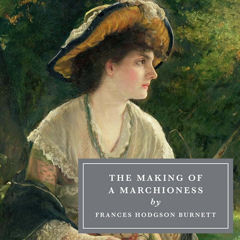 The Making of a Marchioness by Lucy Scott