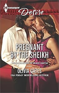 Pregnant by the Sheikh (The Billionaires of Black Castle Book 1)