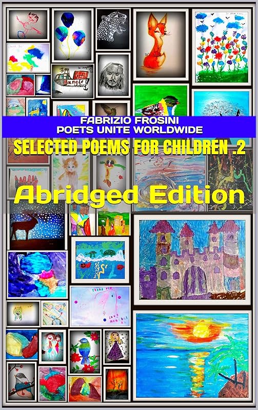 Selected Poems For Children .2: Abridged Edition (Children books) by Fabrizio Frosini