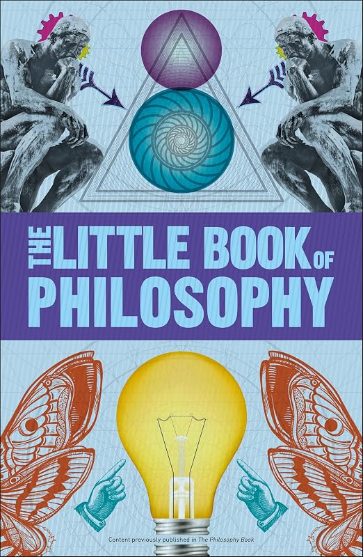 Big Ideas: The Little Book of Philosophy (DK Little Book of) by DK